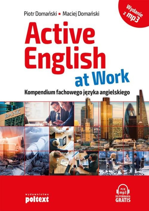 Active english at work Kompendium fachowego języka angielskiego