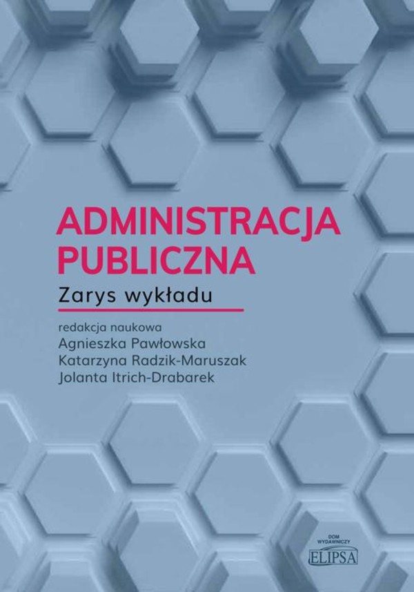 Administracja publiczna Zarys wykładu - pdf