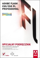 Adobe Flash CS5/CS5 PL Professional Oficjalny podręcznik