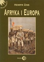 Afryka i Europa Od piramid egipskich do Polaków w Afryce Wschodniej - mobi, epub