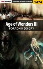 Age of Wonders III poradnik do gry - epub, pdf