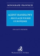 Agent handlowy - regulacje polskie i europejskie