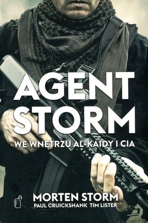 Agent Storm We wnętrzu Al-Kaidy i CIA
