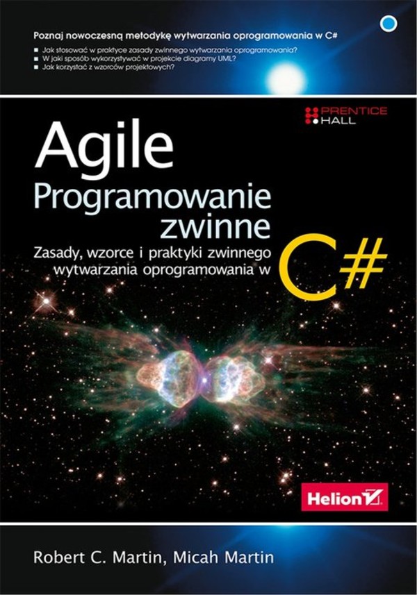 Agile. Programowanie zwinne Zasady wzorce i praktyki zwinnego wytwarzania oprogramowania w C#