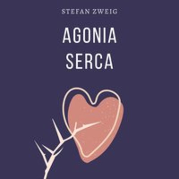 Agonia serca - Audiobook mp3