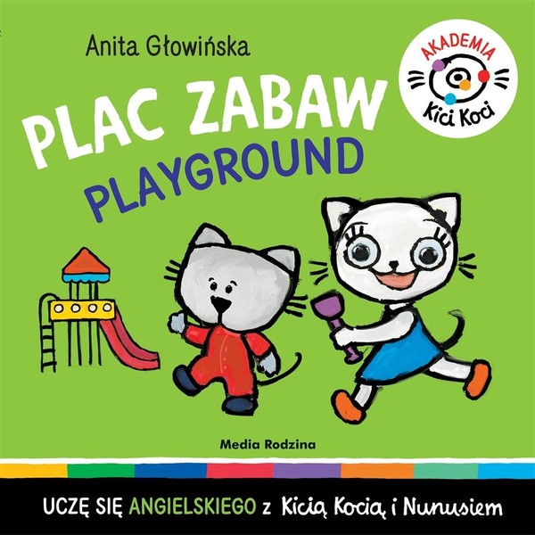 Akademia Kicia Koci Plac zabaw Playground