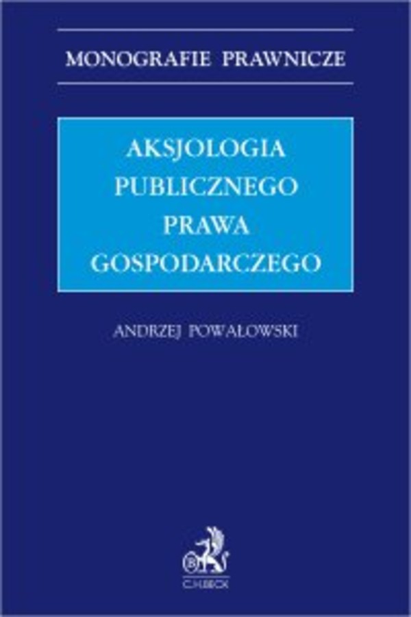 Aksjologia publicznego prawa gospodarczego - pdf