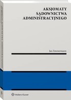 Aksjomaty sądownictwa administracyjnego - pdf