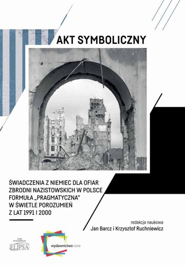 Akt symboliczny Świadczenia z Niemiec dla ofiar zbrodni nazistowskich w Polsce - pdf