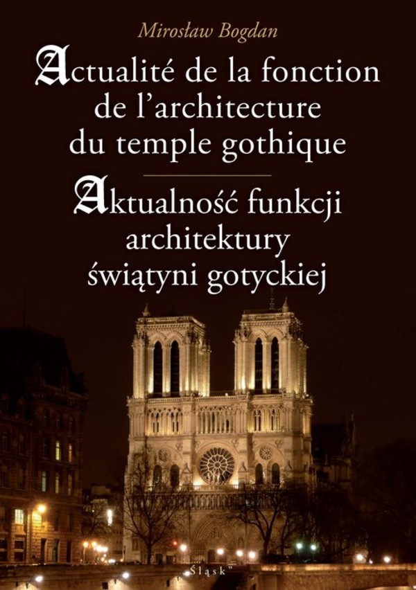 Aktualność funkcji architektury świątyni gotyckiej