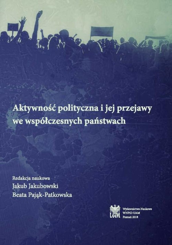 Aktywność polityczna i jej przejawy we współczesnych państwach - pdf