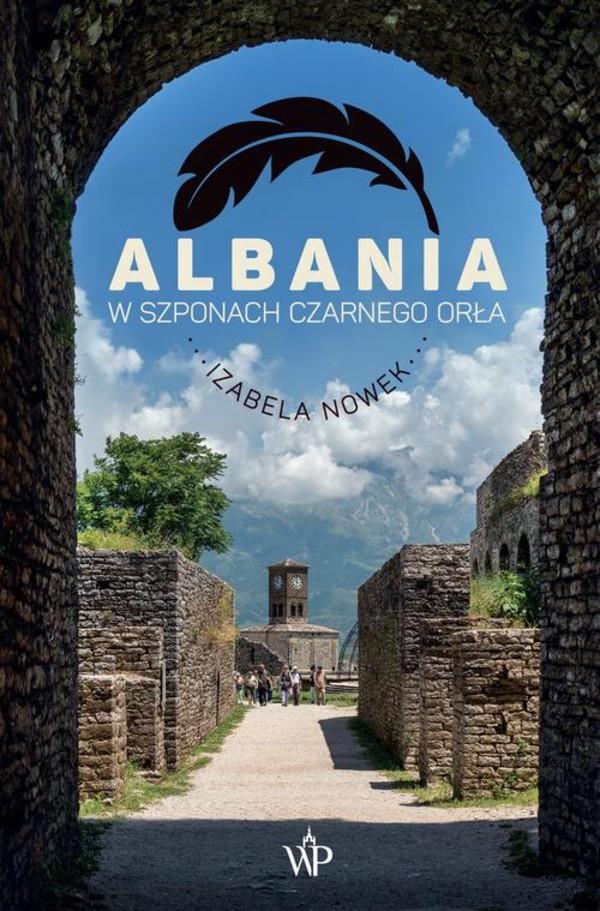 Albania. W szponach czarnego orła - mobi, epub