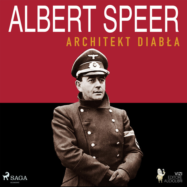 Albert Speer. Architekt diabła - Audiobook mp3