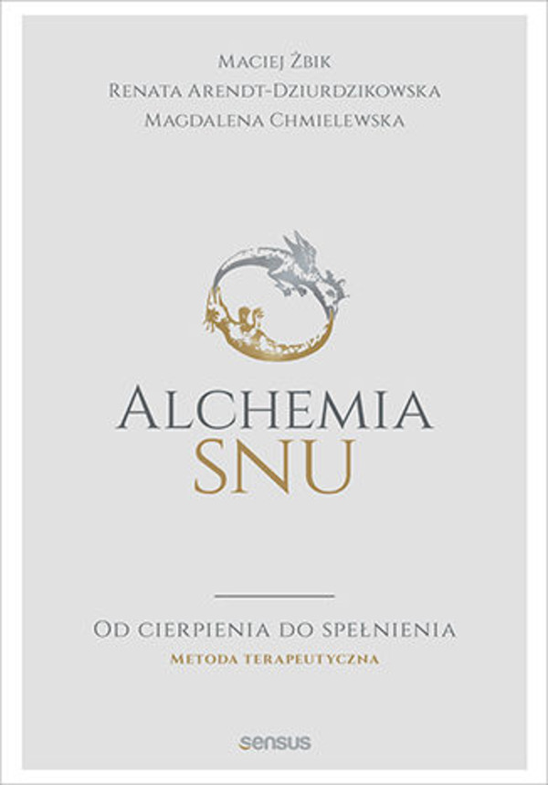 Alchemia snu. Od cierpienia do spełnienia. Metoda terapeutyczna - mobi, epub, pdf