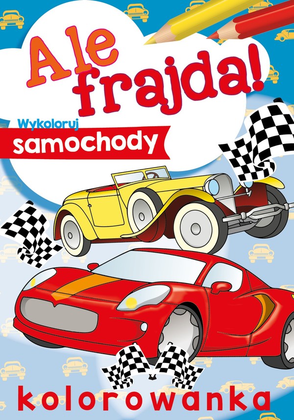 Ale frajda Wykoloruj samochody