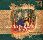 Alicja w Krainie Czarów - Audiobook mp3