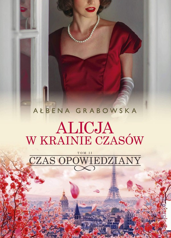 Alicja w krainie czasów Tom 2. Czas opowiedziany