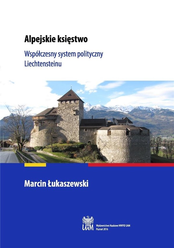 Alpejskie księstwo Współczesny system polityczny Liechtensteinu