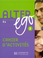 Alter Ego 2. Cahier d`activites Zeszyt ćwiczeń A2