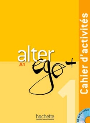 Alter Ego+ A1 Cahier d`activitiés Ćwiczenia + CD
