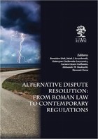 Alternative Dispute Resolution: From Roman Law to Contemporary Regulations - pdf