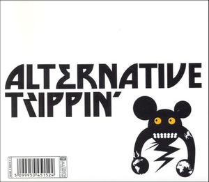 Alternative Trippin` Vol. 1