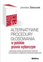Okładka:Alternatywne procedury głosowania w polskim prawie wyborczym 