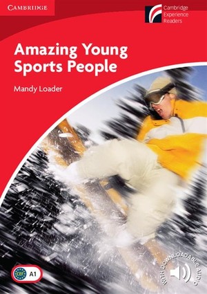 Amazing Young Sports People 1. Beginner/Elementary