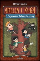 Amelia i Kuba. Tajemnica dębowej korony - mobi, epub