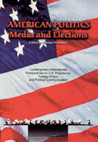 American Politics. Media and Elections