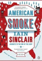 American Smoke : Journeys to the End of the Light