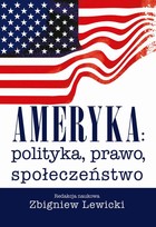 Ameryka - pdf Polityka, prawo, społeczeństwo