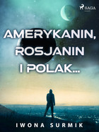 Amerykanin, Rosjanin i Polak... - mobi, epub