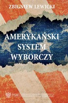 Amerykański System Wyborczy - mobi, epub, pdf