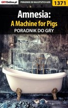 Amnesia: A Machine for Pigs poradnik do gry - epub, pdf