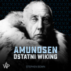 Amundsen. Ostatni wiking - Audiobook mp3