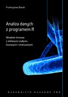 Analiza danych z programem R - pdf Modele liniowe z efektami stałymi, losowymi i mieszanymi