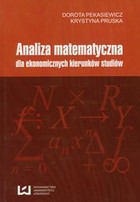 Analiza matematyczna dla ekonomicznych kierunków studiów