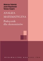 Analiza matematyczna Podręcznik dla ekonomistów - pdf