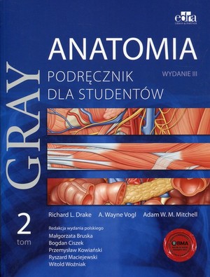 Anatomia Gray Podręcznik dla studentów Tom 2 anatomia narządów wewnętrznych