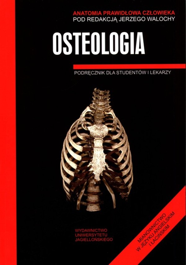Osteologia Anatomia prawidłowa człowieka