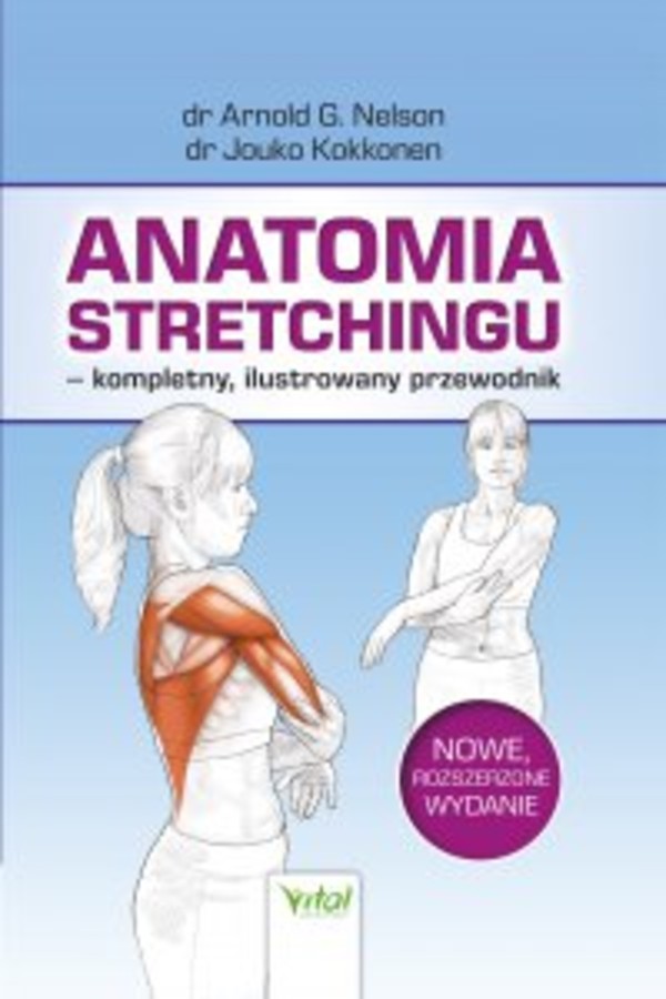 Anatomia stretchingu &#8211; kompletny, ilustrowany przewodnik - mobi, epub, pdf