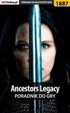 Ancestors Legacy - poradnik do gry - epub, pdf