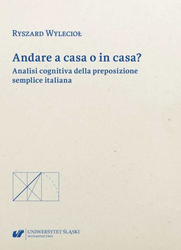 Andare a casa o in casa? Analisi cognitiva della preposizione semplice italiana - pdf