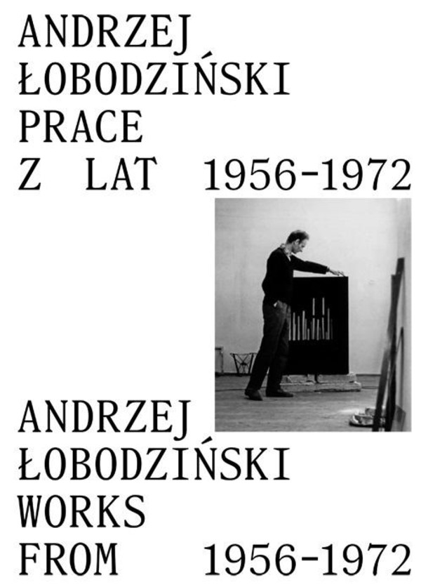 Andrzej Łobodziński Prace z lat 1956-1972