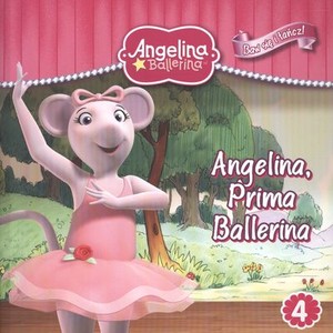 Angelina Ballerina Angelina i prima ballerina