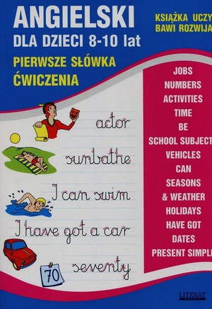 Angielski dla dzieci 8-10 lat Pierwsze słówka ćwiczenia