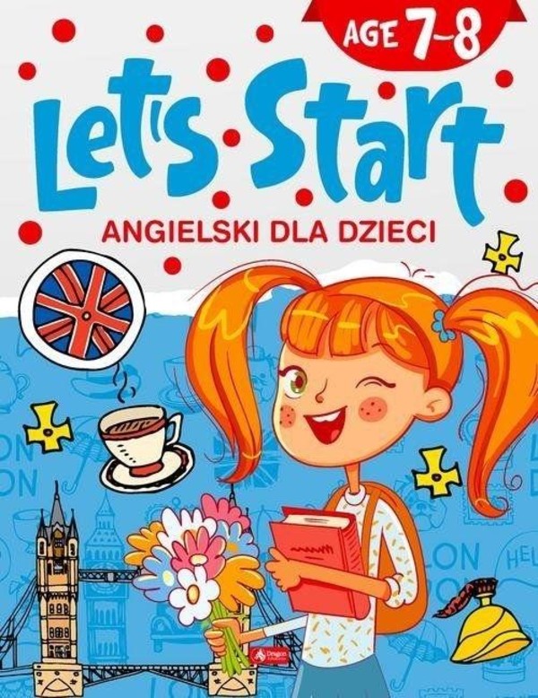 Let`s Start! Angielski dla dzieci. Podręcznik