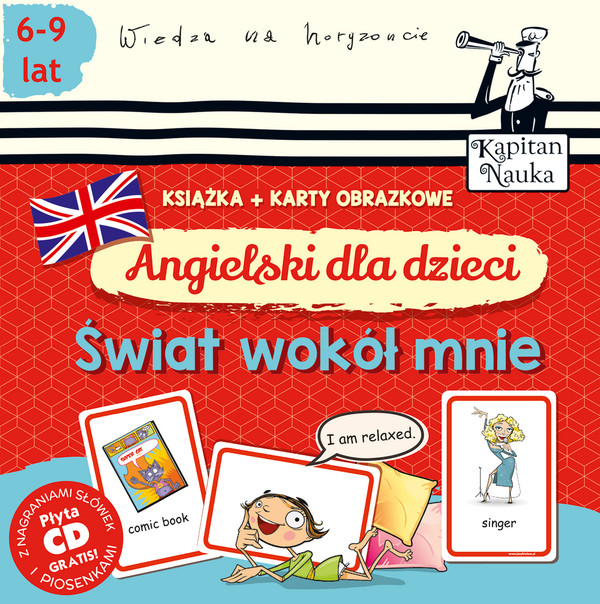 Angielski dla dzieci. Świat wokół mnie + karty obrazkowe