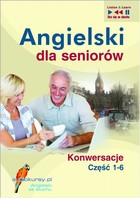 Angielski dla seniorów - Audiobook mp3 Konwersacje Część 1-6